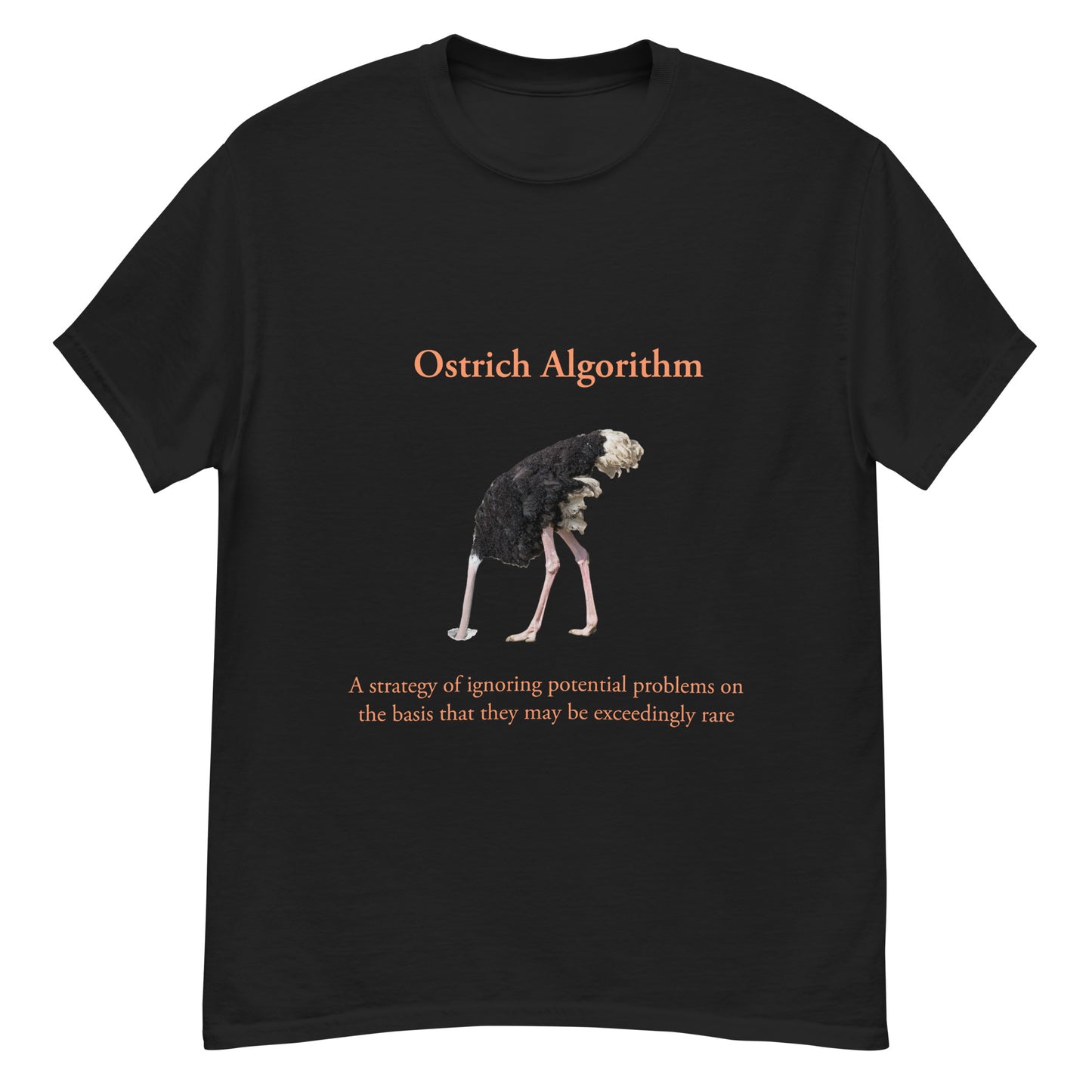 Ostrich Algorithm. Men's classic tee