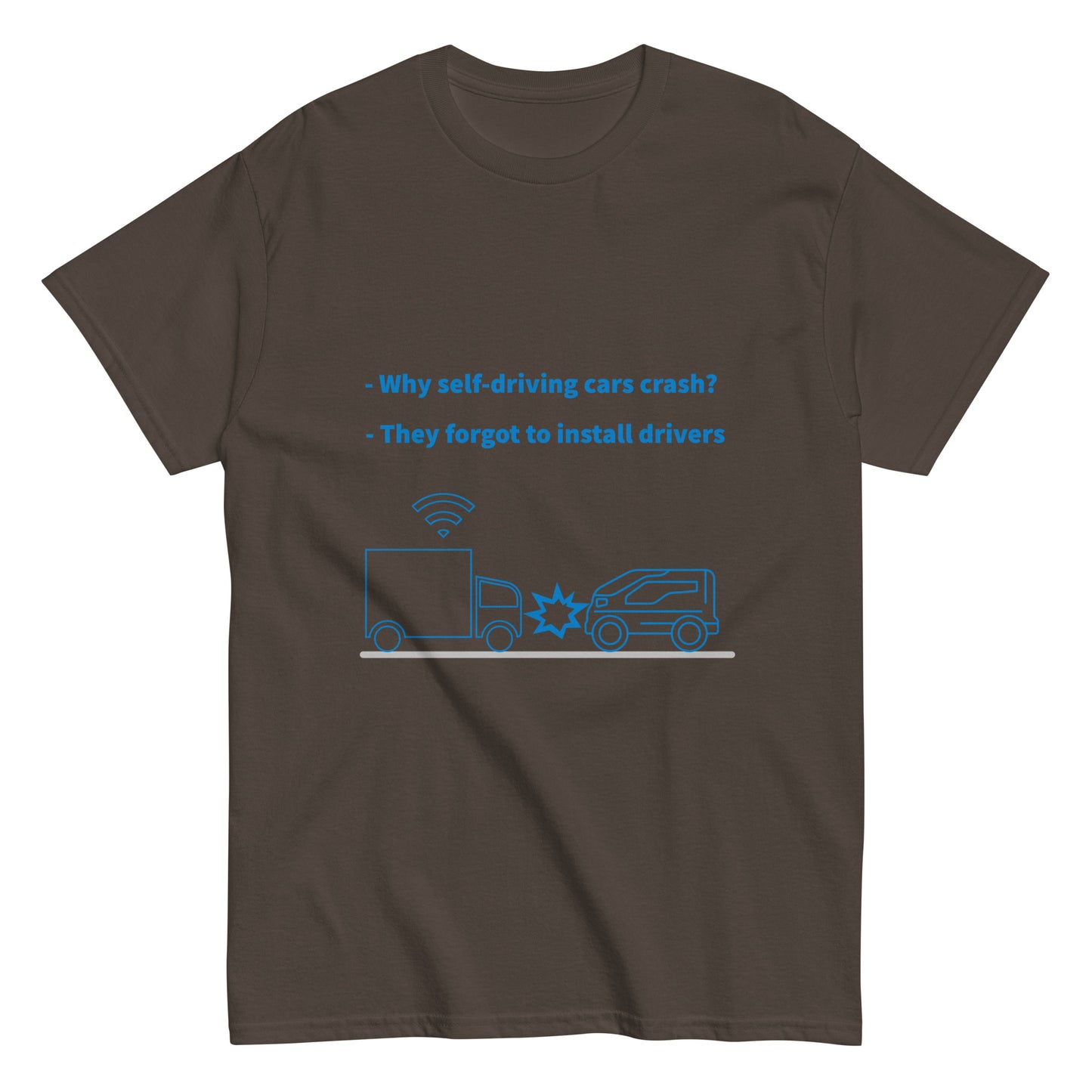 Forgot to install drivers. Programmer T-shirt