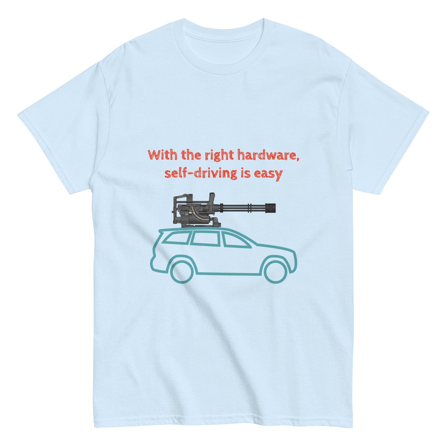 Self-driving is easy. Programmer T-shirt