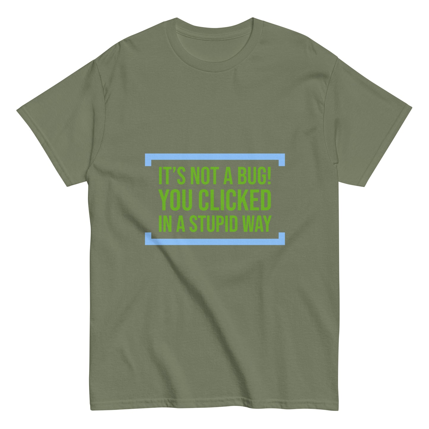 You clicked in a wrong way. Programmer t-shirt