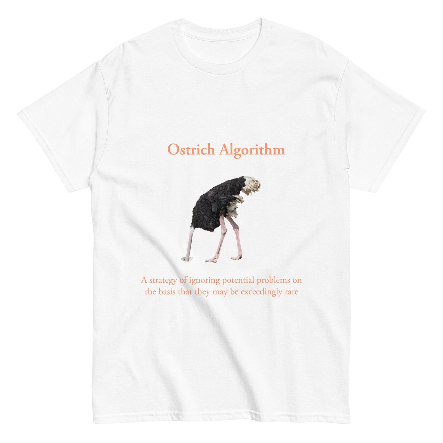 Ostrich Algorithm. Men's classic tee