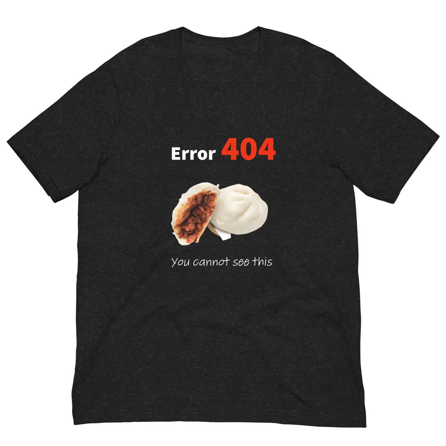 404 Chinese Buns. Unisex t-shirt