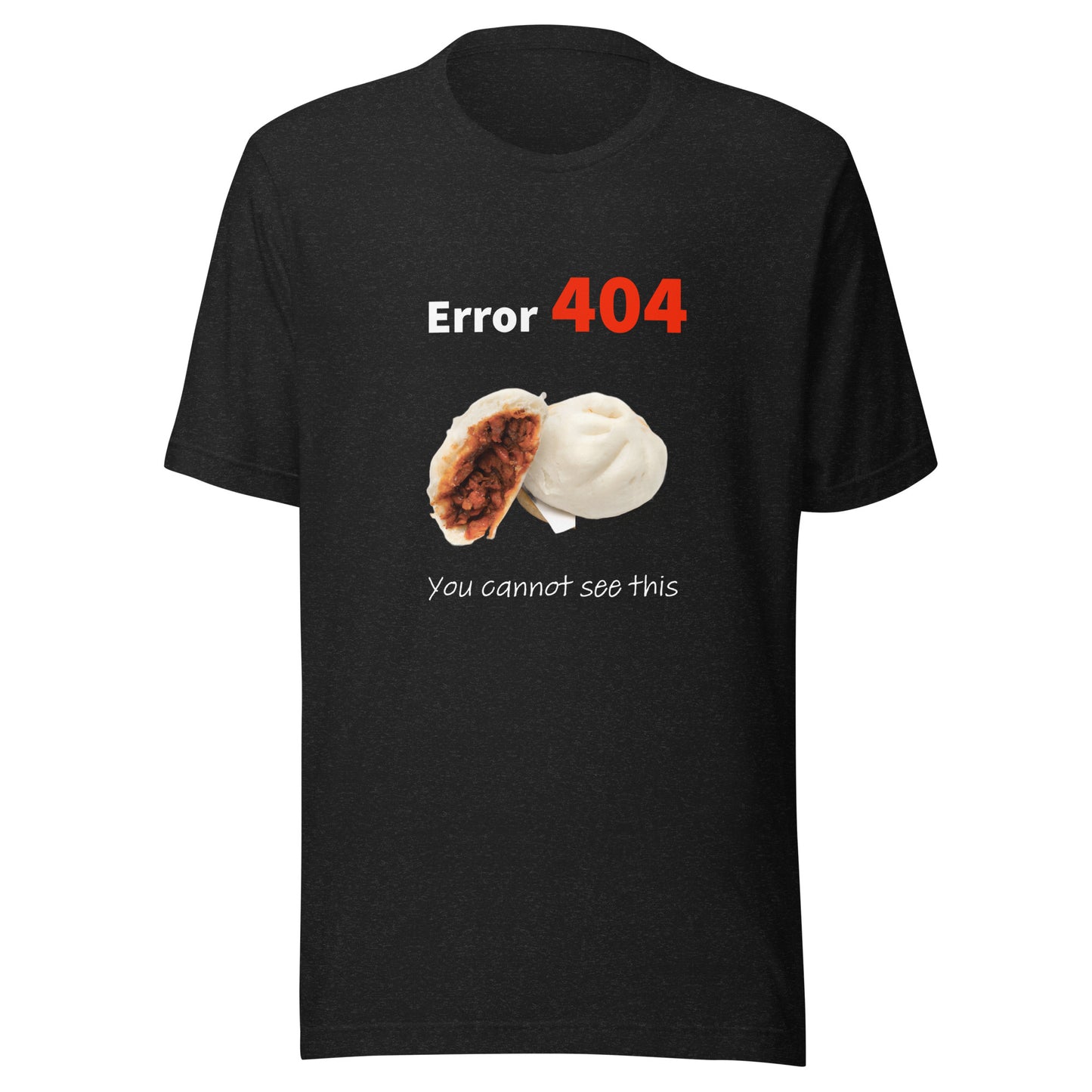 404 Chinese Buns. Unisex t-shirt