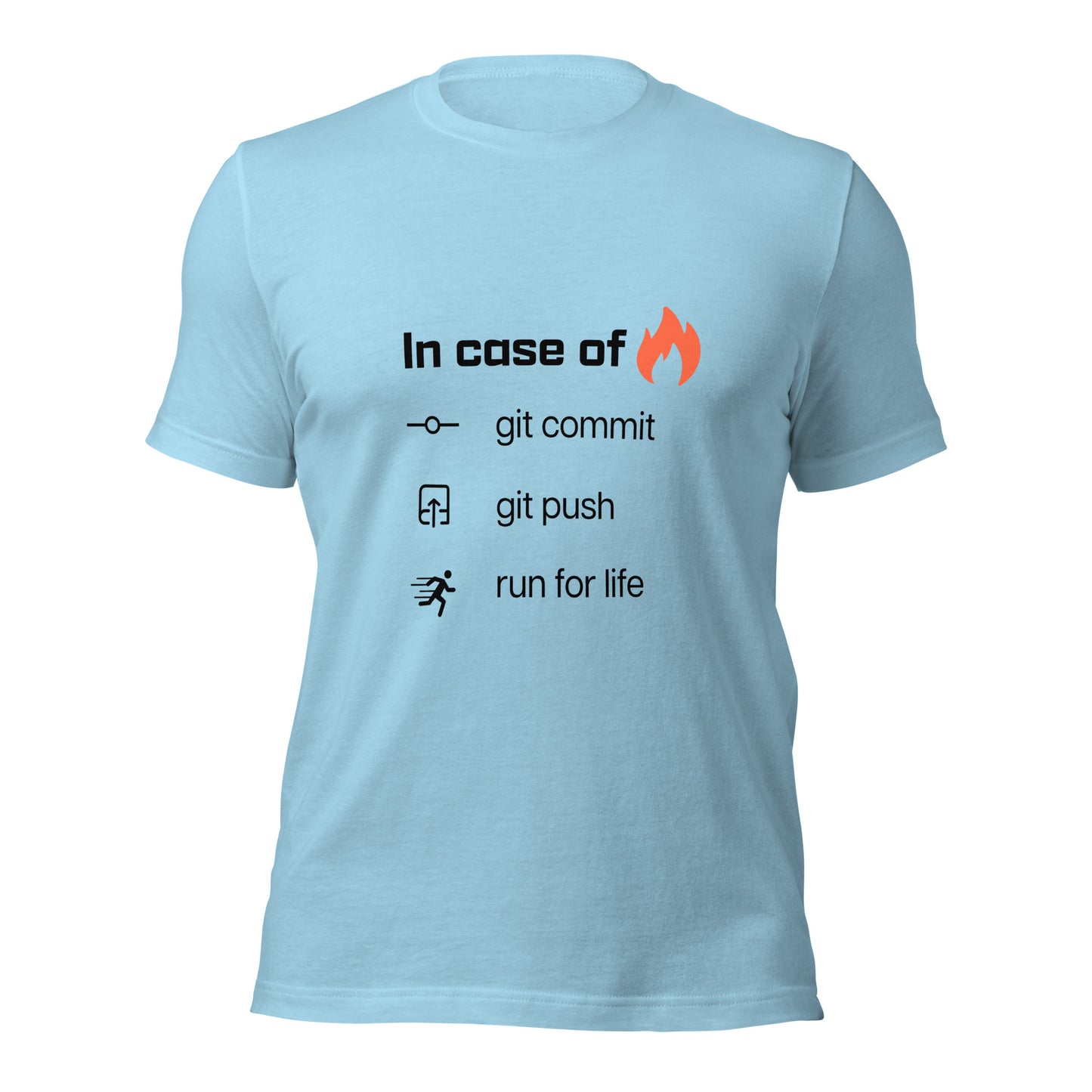 In case of fire. Unisex t-shirt