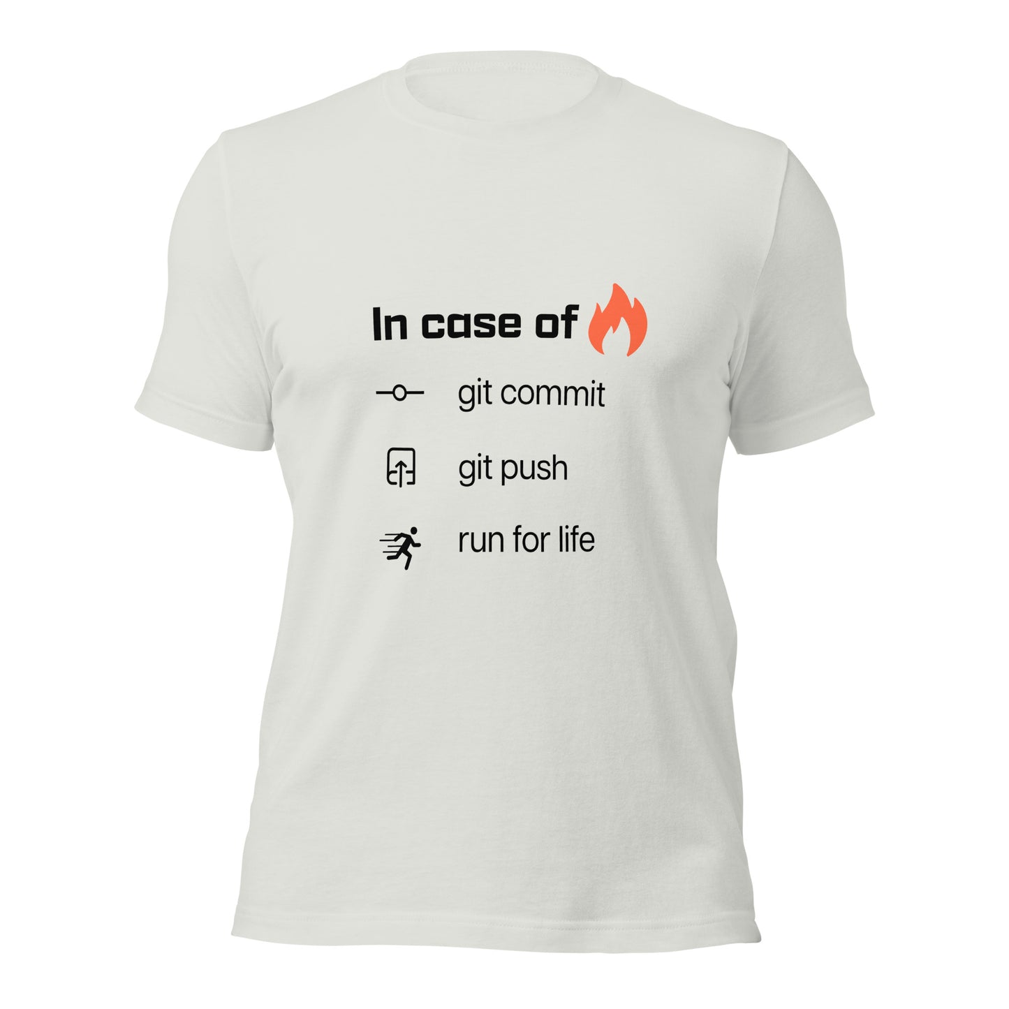 In case of fire. Unisex t-shirt