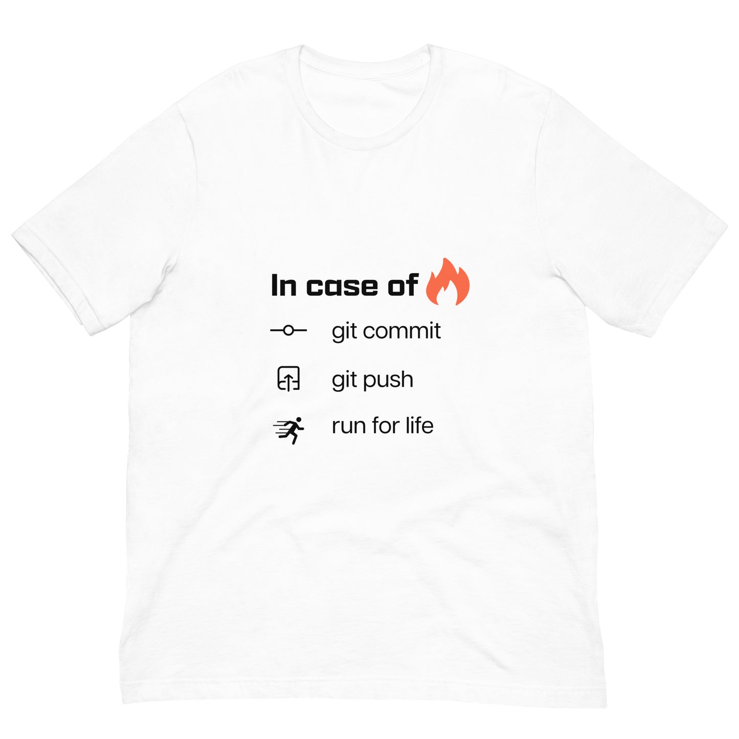 In case of fire. Unisex t-shirt