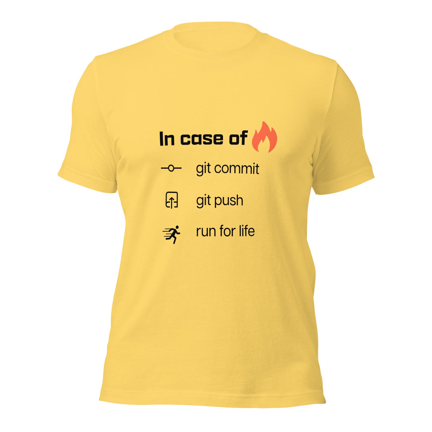 In case of fire. Unisex t-shirt