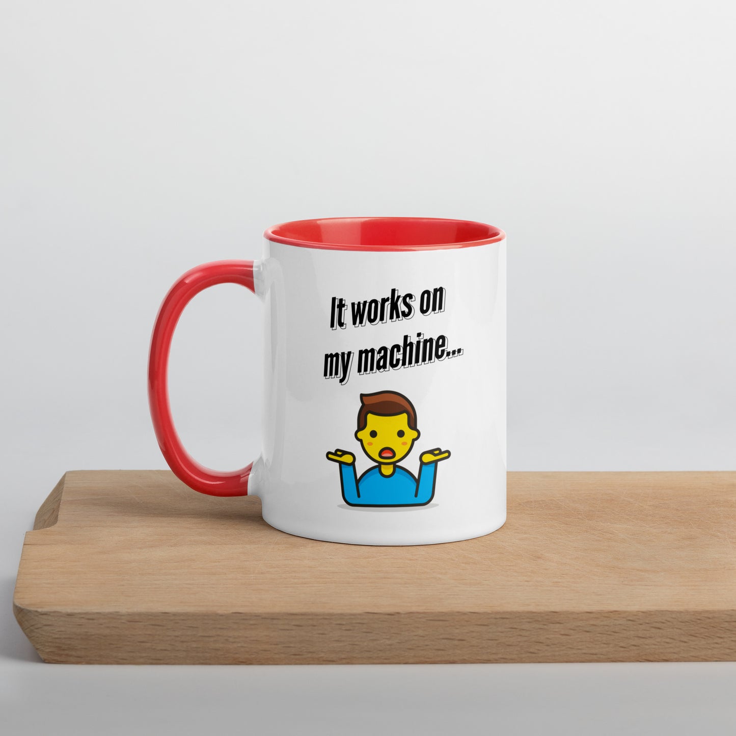 It works on my machine. Programmer Mug.