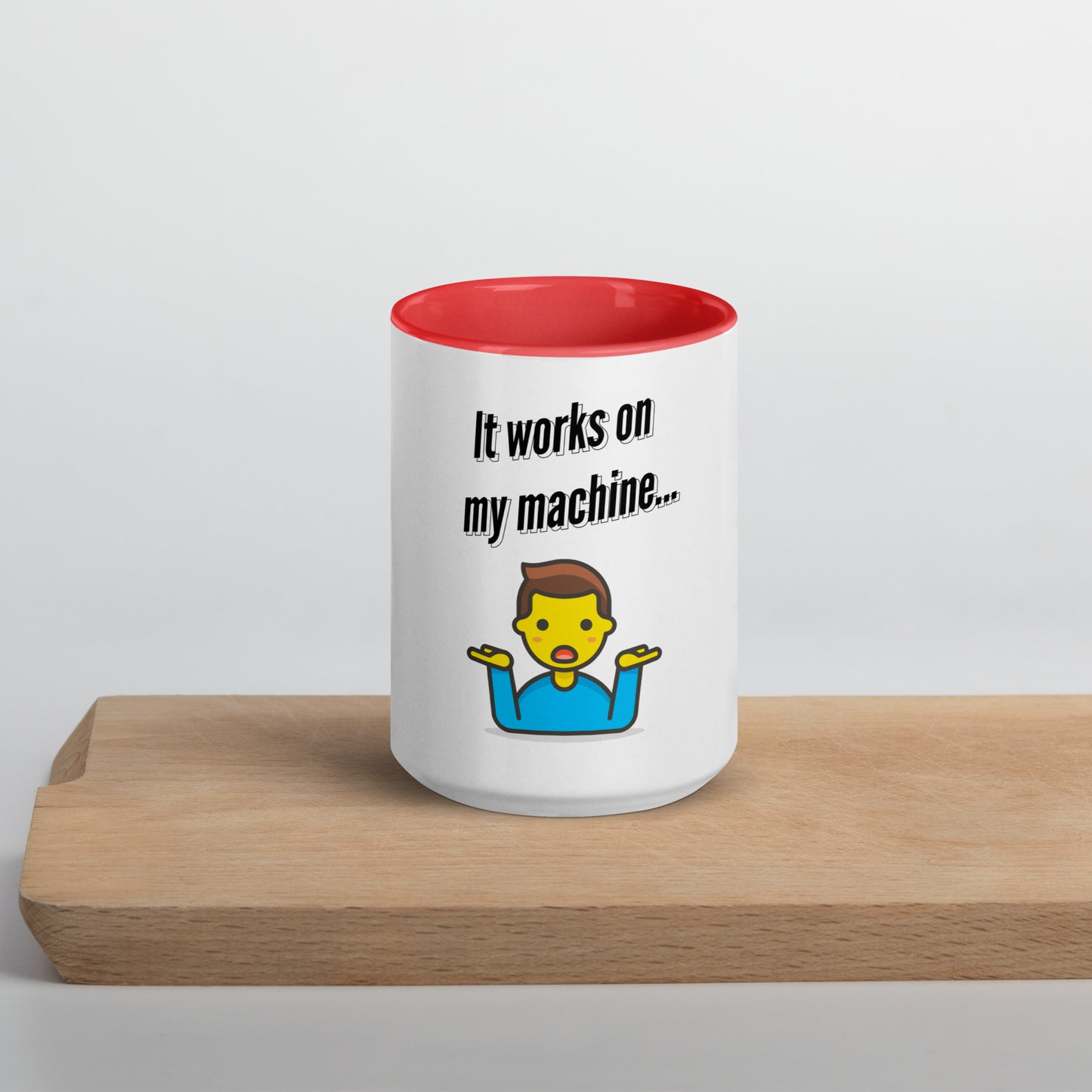 It works on my machine. Programmer Mug.