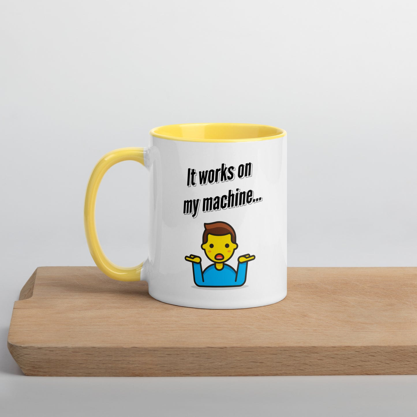 It works on my machine. Programmer Mug.